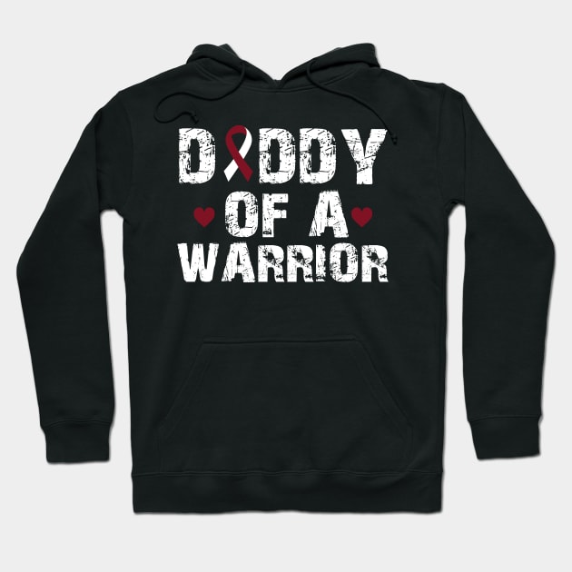 Daddy of a warrior - Head and Neck Cancer Hoodie by Anonic